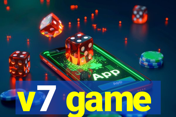 v7 game